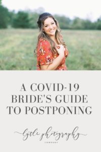 a covid-19 bride's guide to postponing your wedding